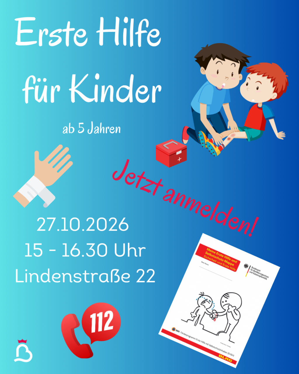 Plakat für einen Erste-Hilfe-Kurs für Kinder ab 5 Jahren am 27. Oktober 2026 um 15:00 Uhr in der Lindenstraße 22, mit einem roten 112-Notrufsymbol und einem Erste-Hilfe-Handbuch.